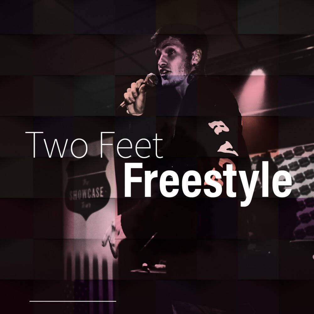 Релиз Two Feet (Freestyle)