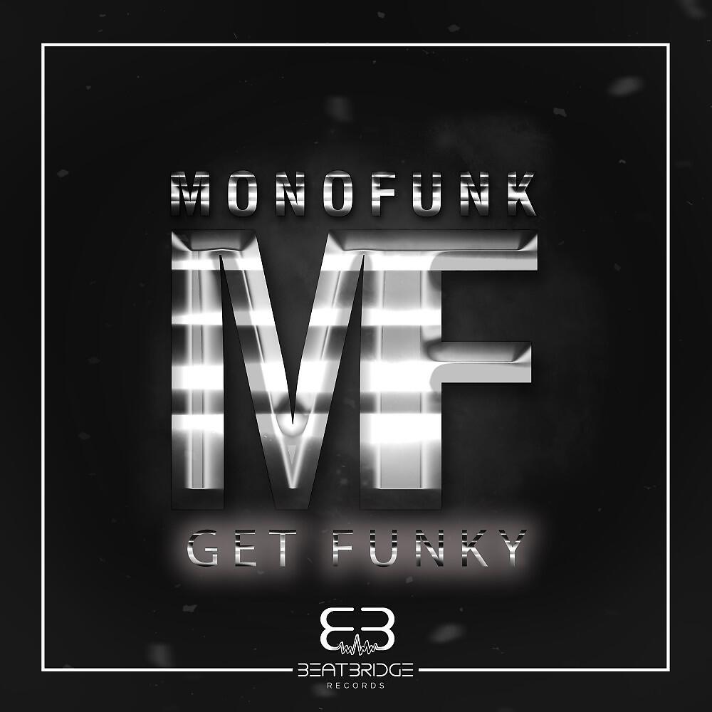 Monofunk