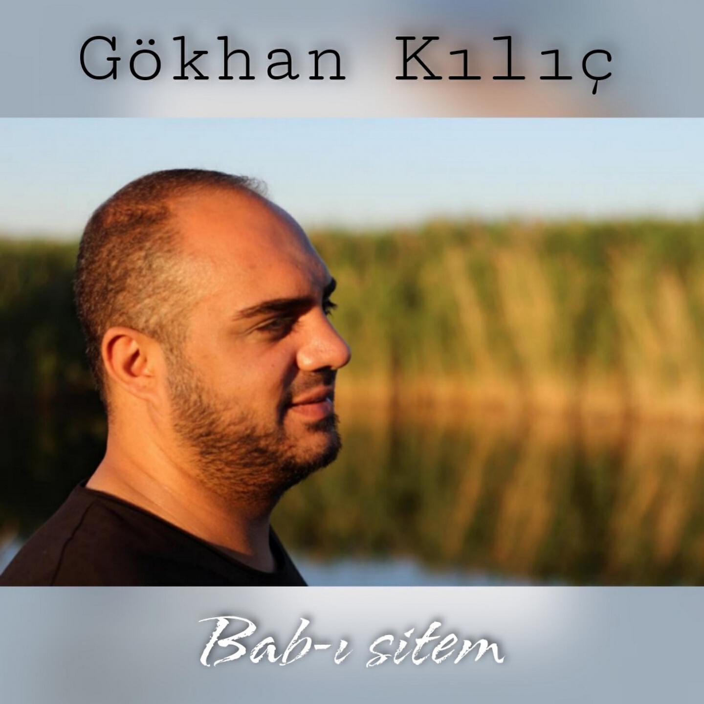 Gökhan Kılıç