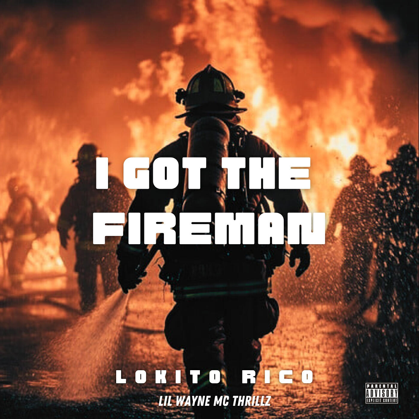 Релиз I Got the Fireman