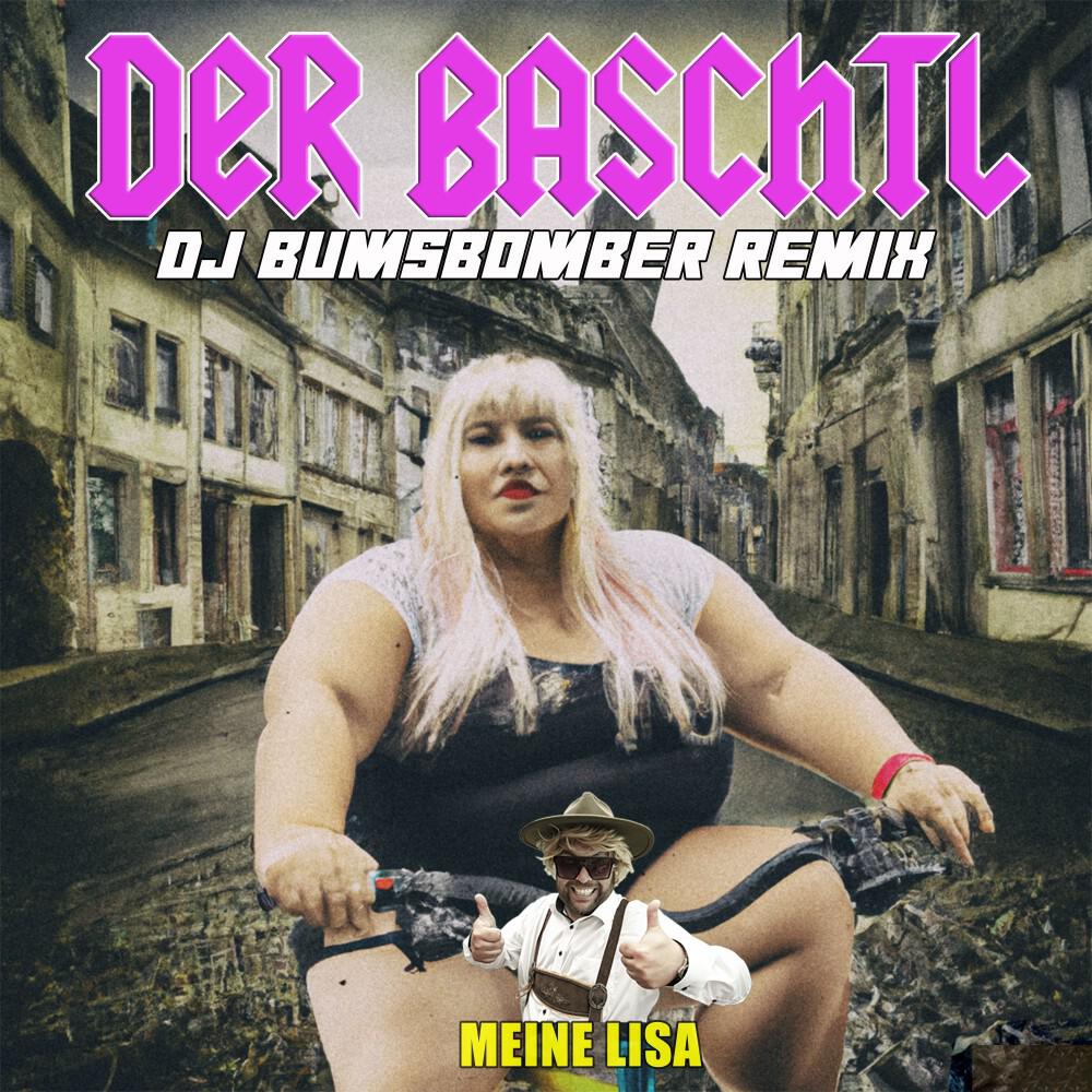 Релиз Meine Lisa (DJ Bumsbomber Remix)