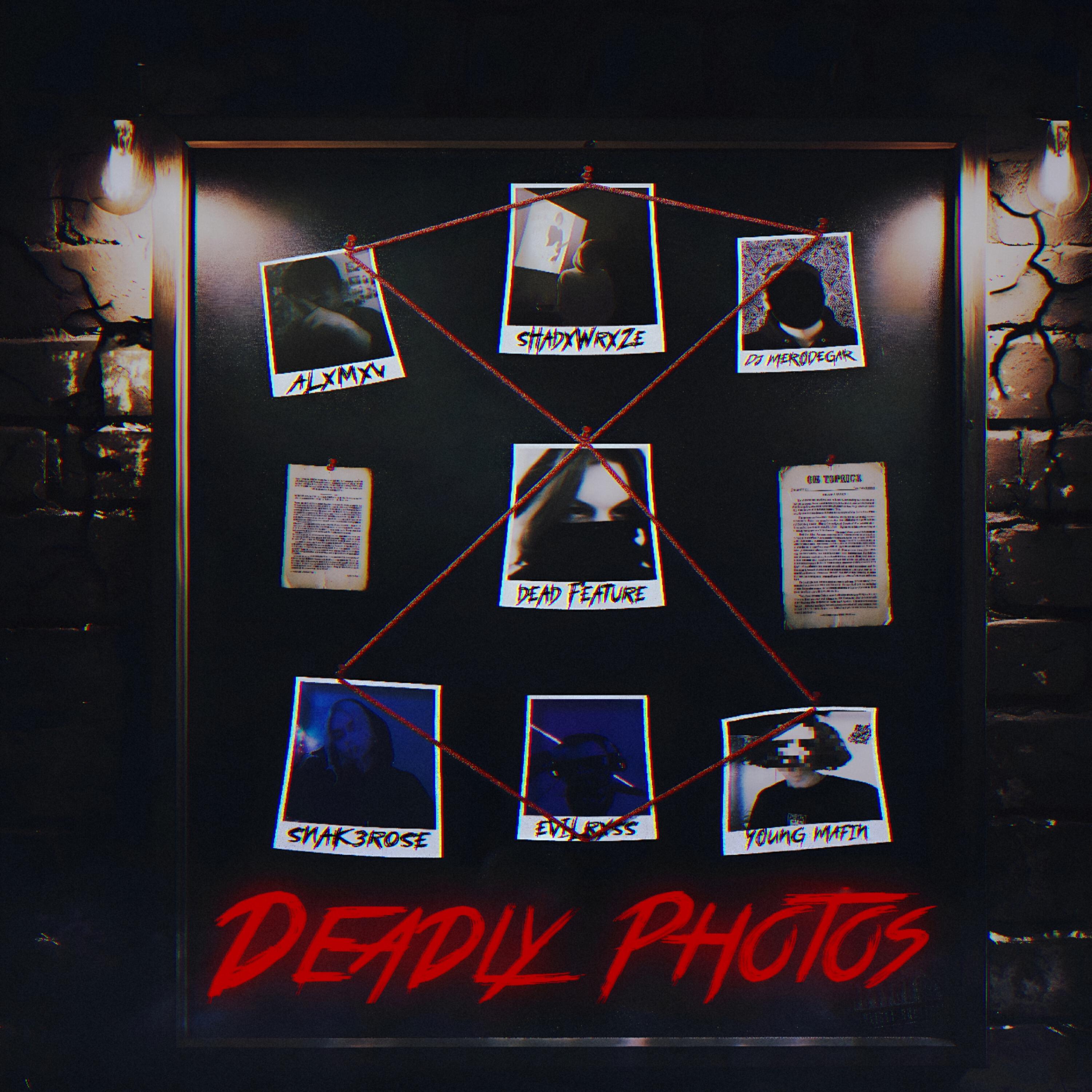 Релиз DEADLY PHOTOS