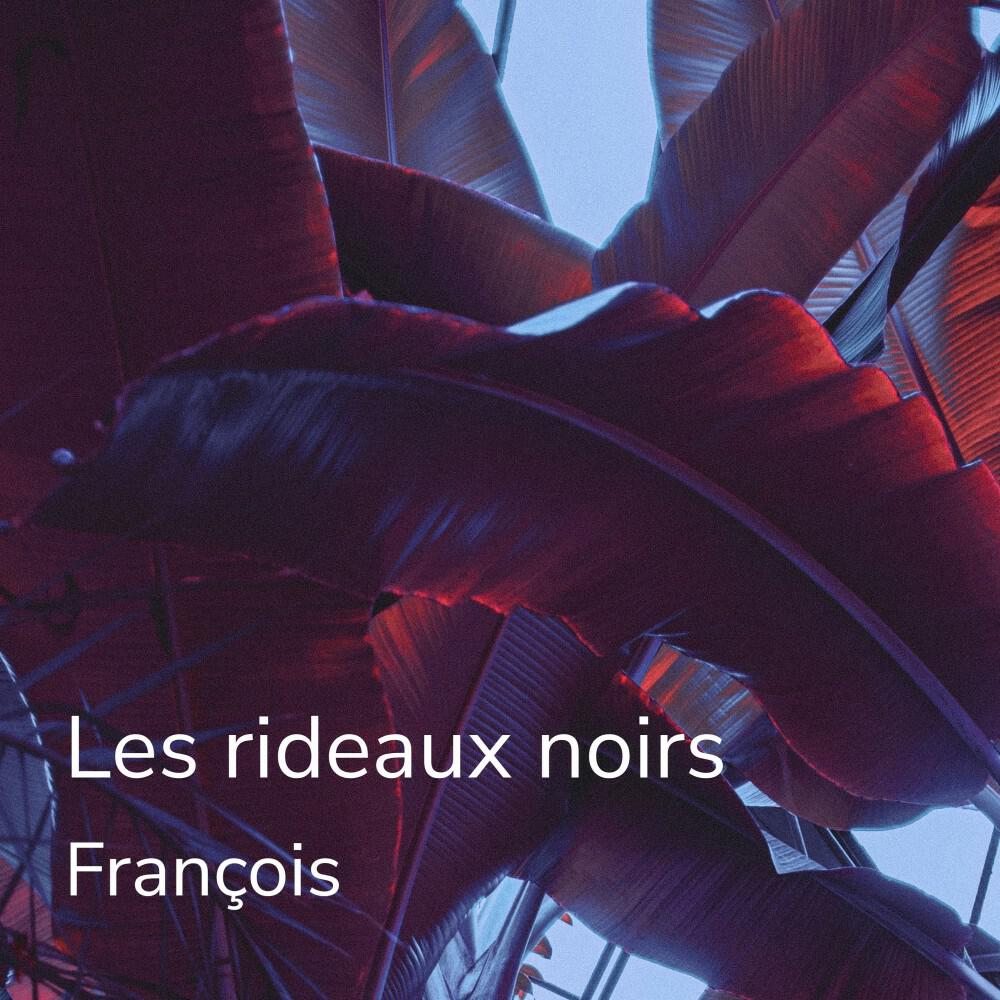Релиз Les rideaux noirs