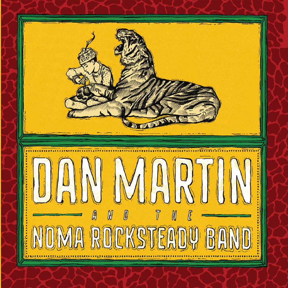 Релиз Dan Martin and the Noma Rocksteady Band