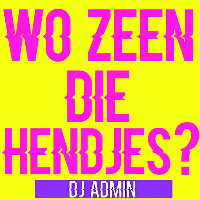 Релиз Wo Zeen Die Hendjes?