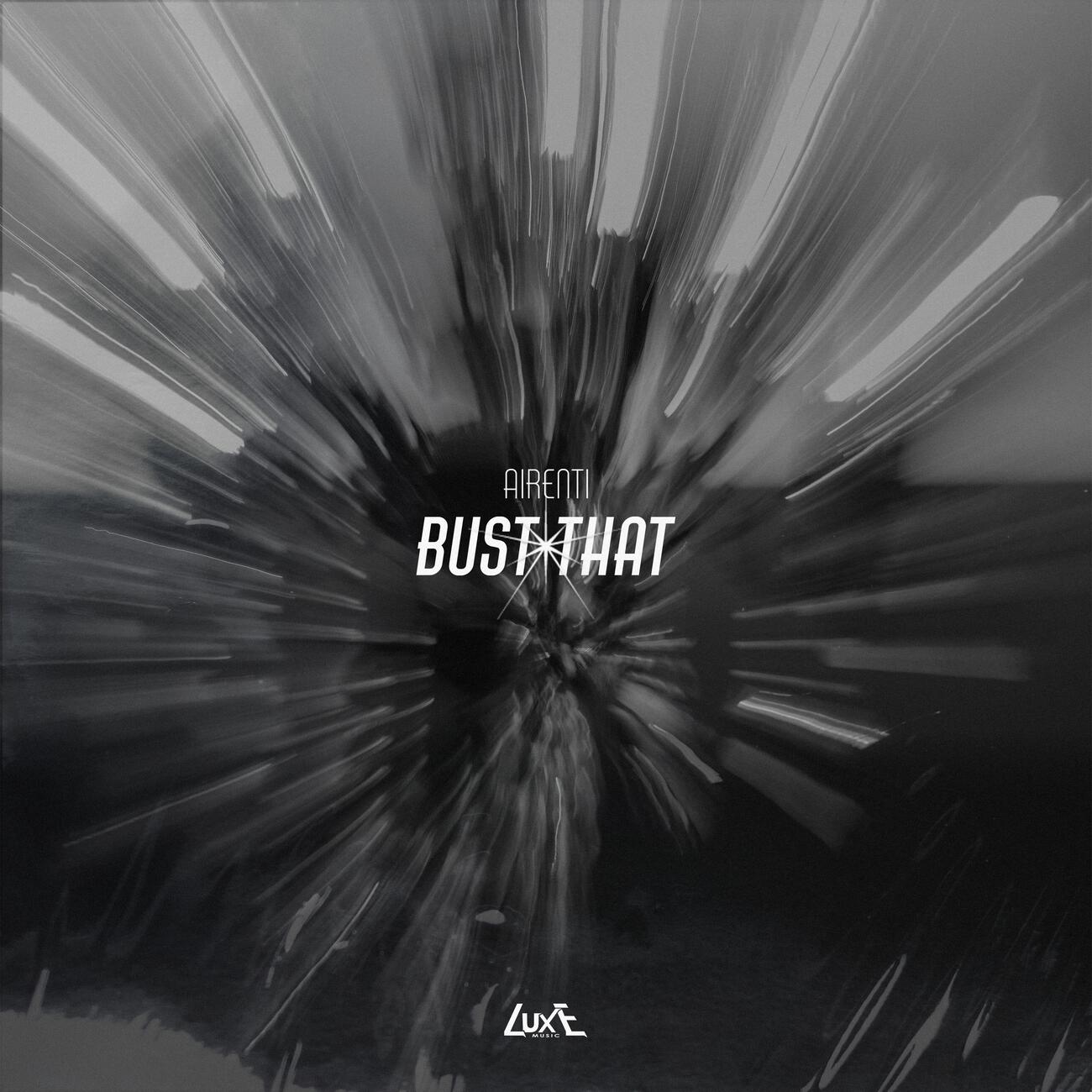 Релиз BUST THAT