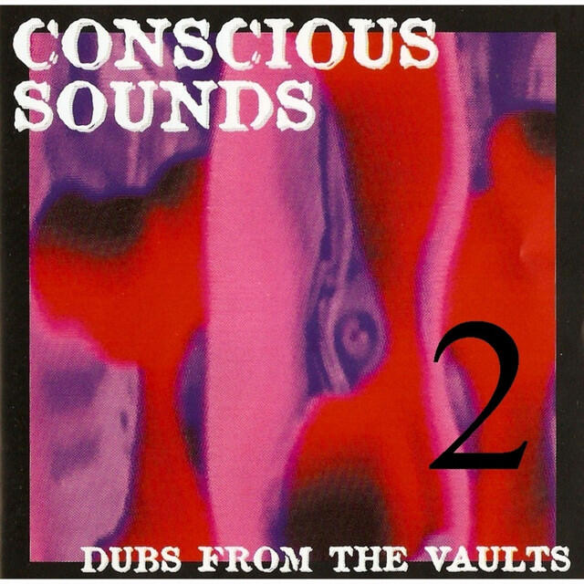 Релиз Conscious Sounds Presents Dubs from the Vaults 2