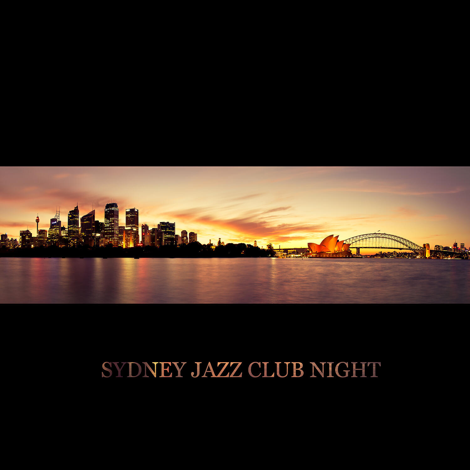 Релиз Sydney Jazz Club Night – Finest Smooth Jazz, Relaxing Background Music, Late Night Jazz, Instrumental Chillout, Evening with Music