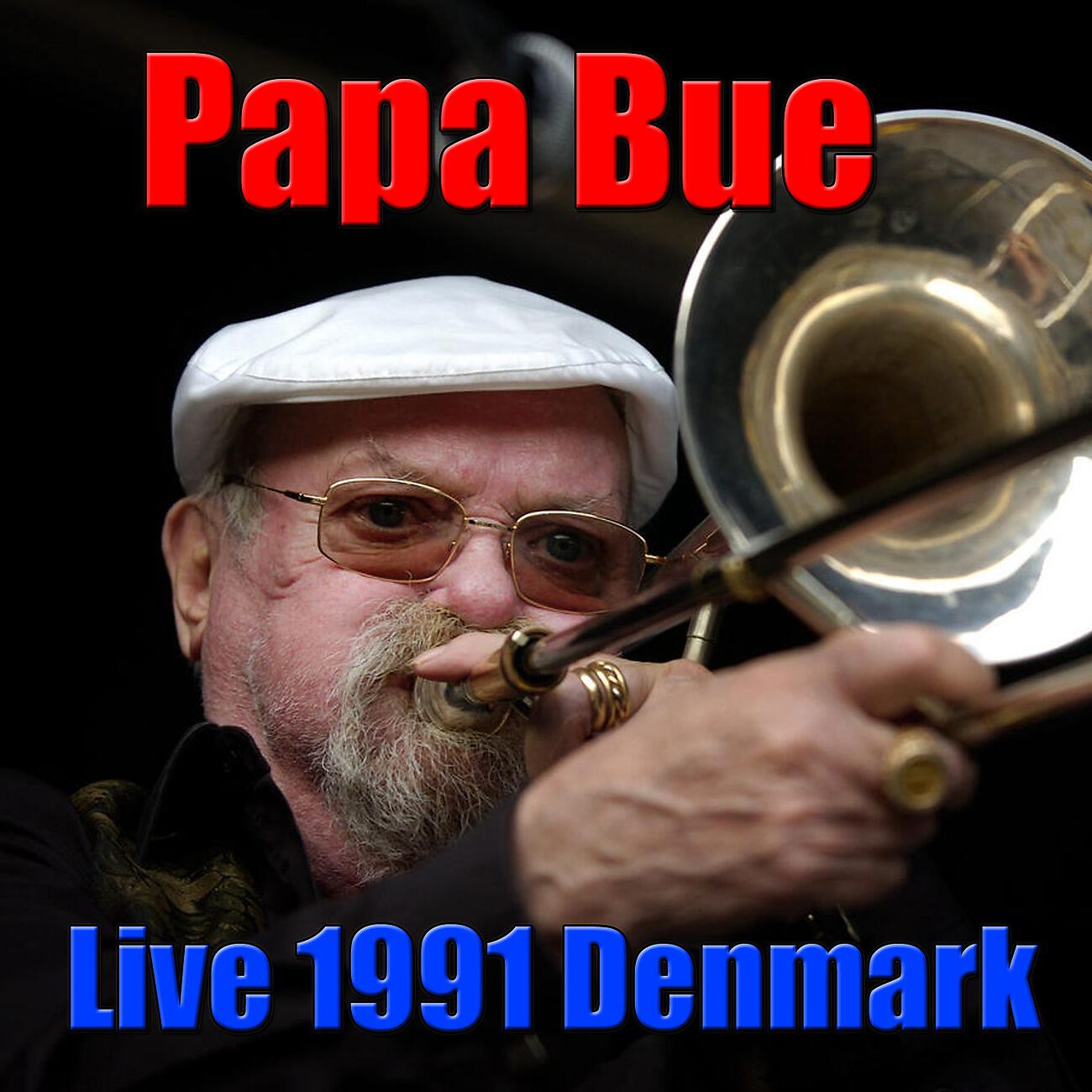 Релиз Papa Bue, Live 1991 Denmark