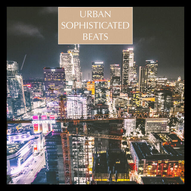 Релиз Urban Sophisticated Beats