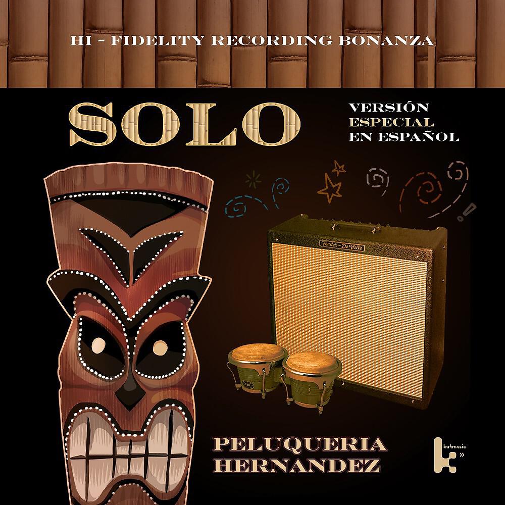 Релиз Solo (Version Especial en Español)