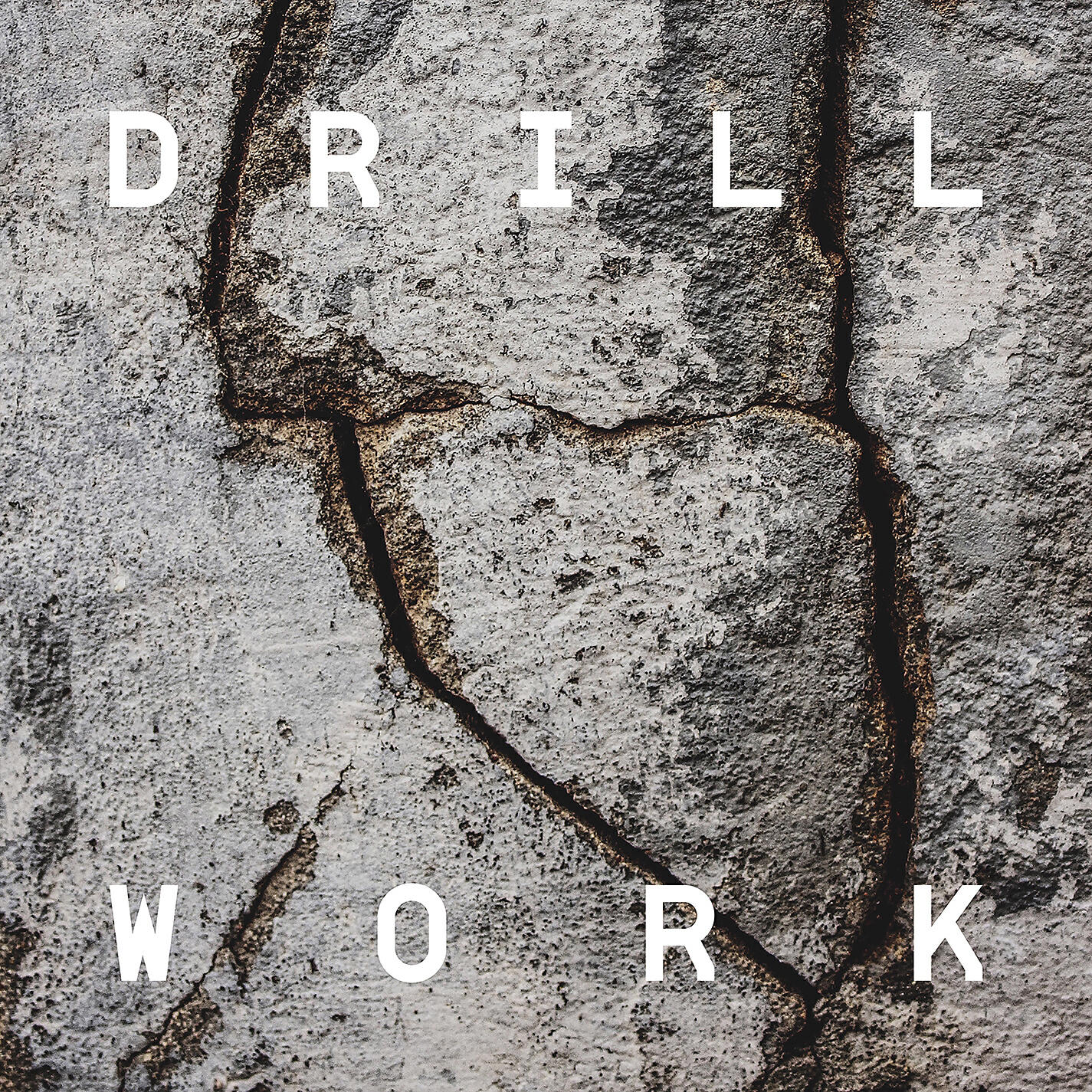 Постер альбома Drill Work