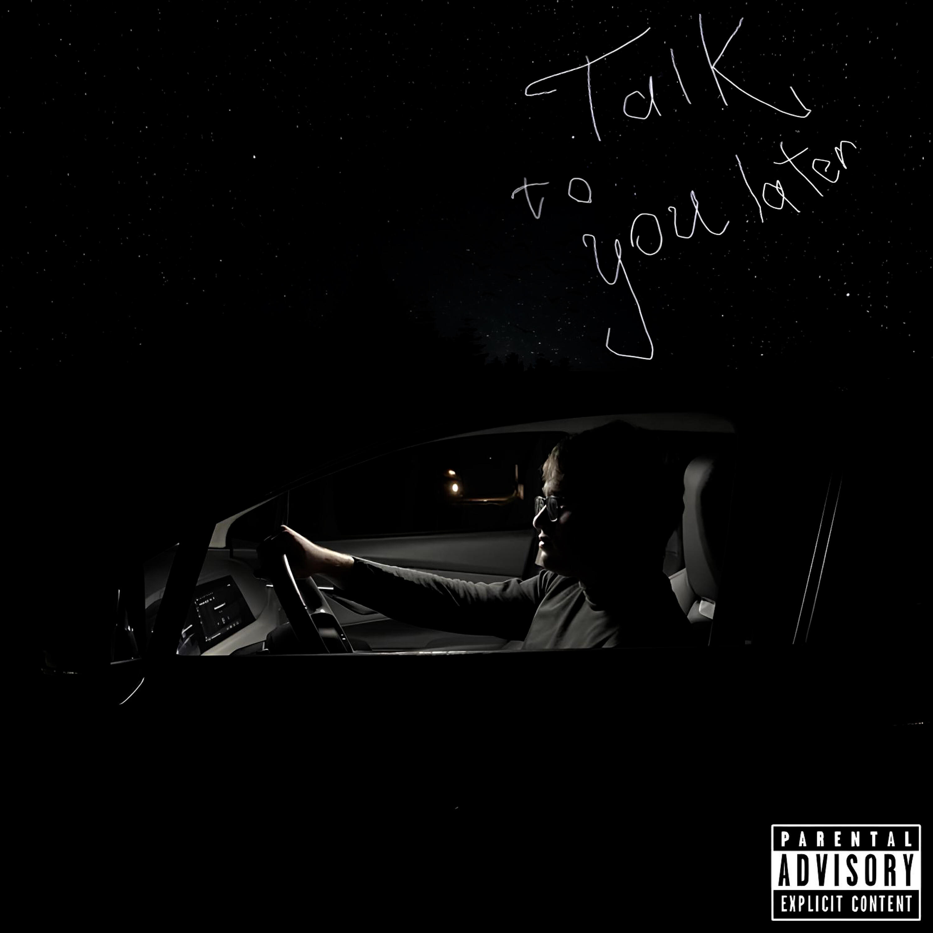 Релиз Talk to You Later