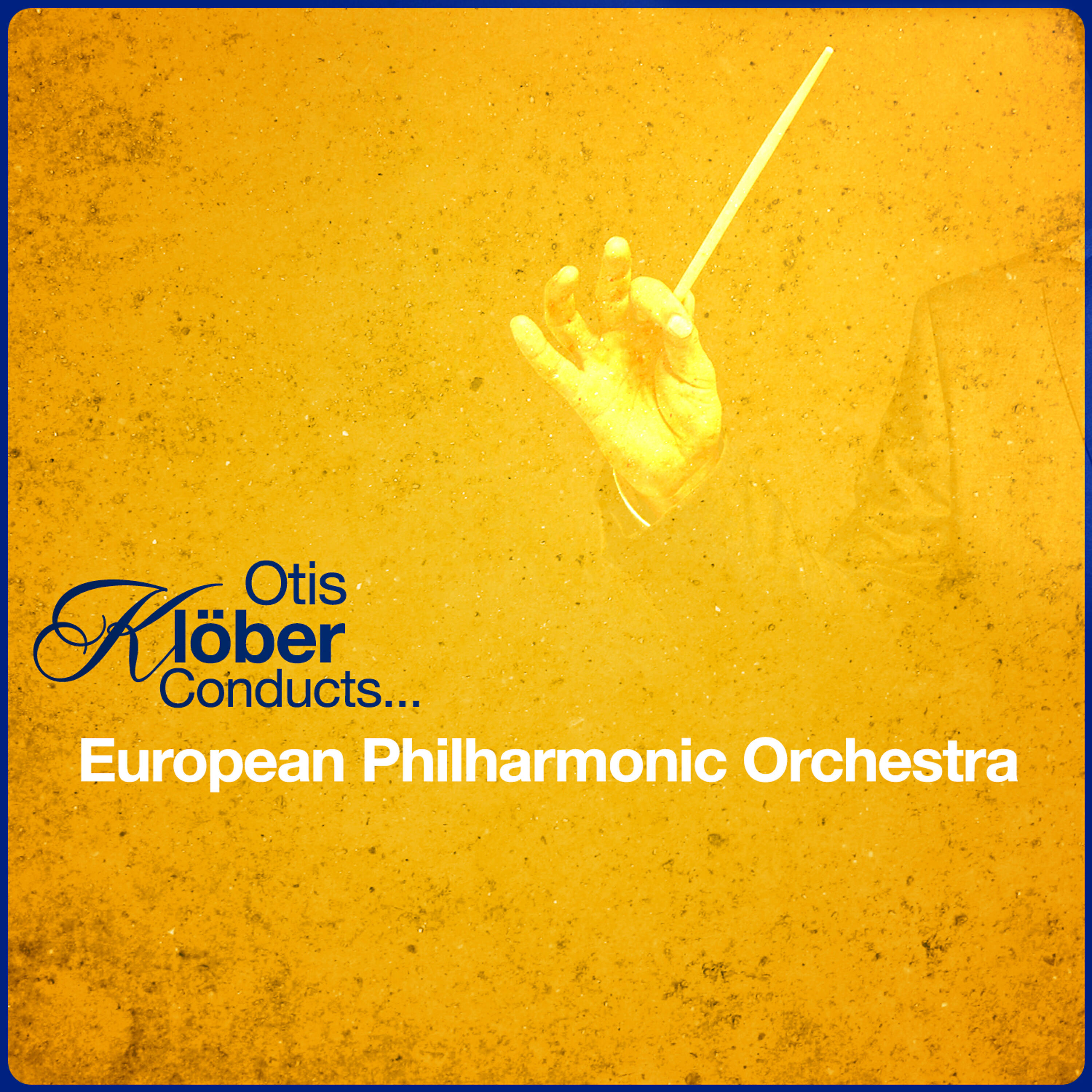 Релиз Otis Klöber Conducts... European Philharmonic Orchestra