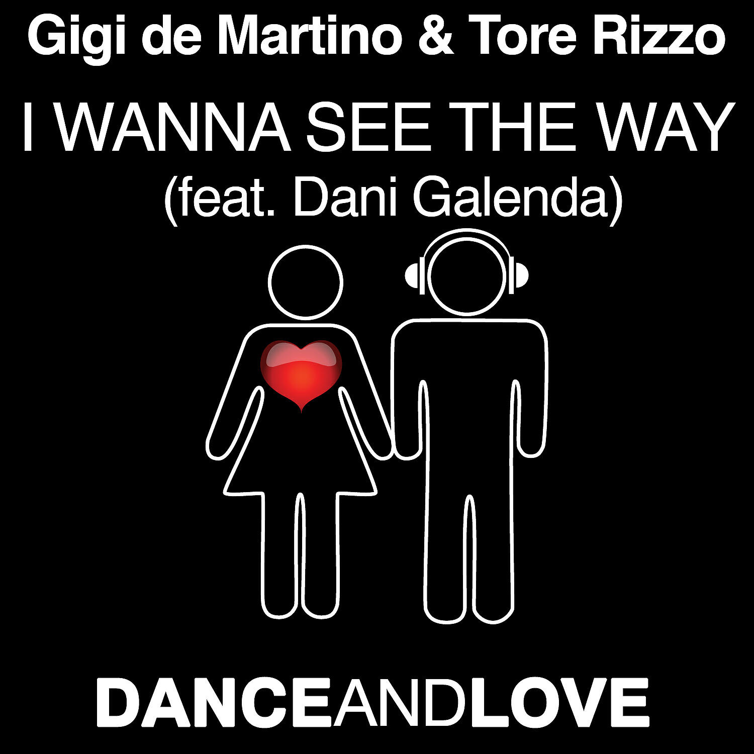 Релиз I Wanna See the Way (feat. Dani Galenda)