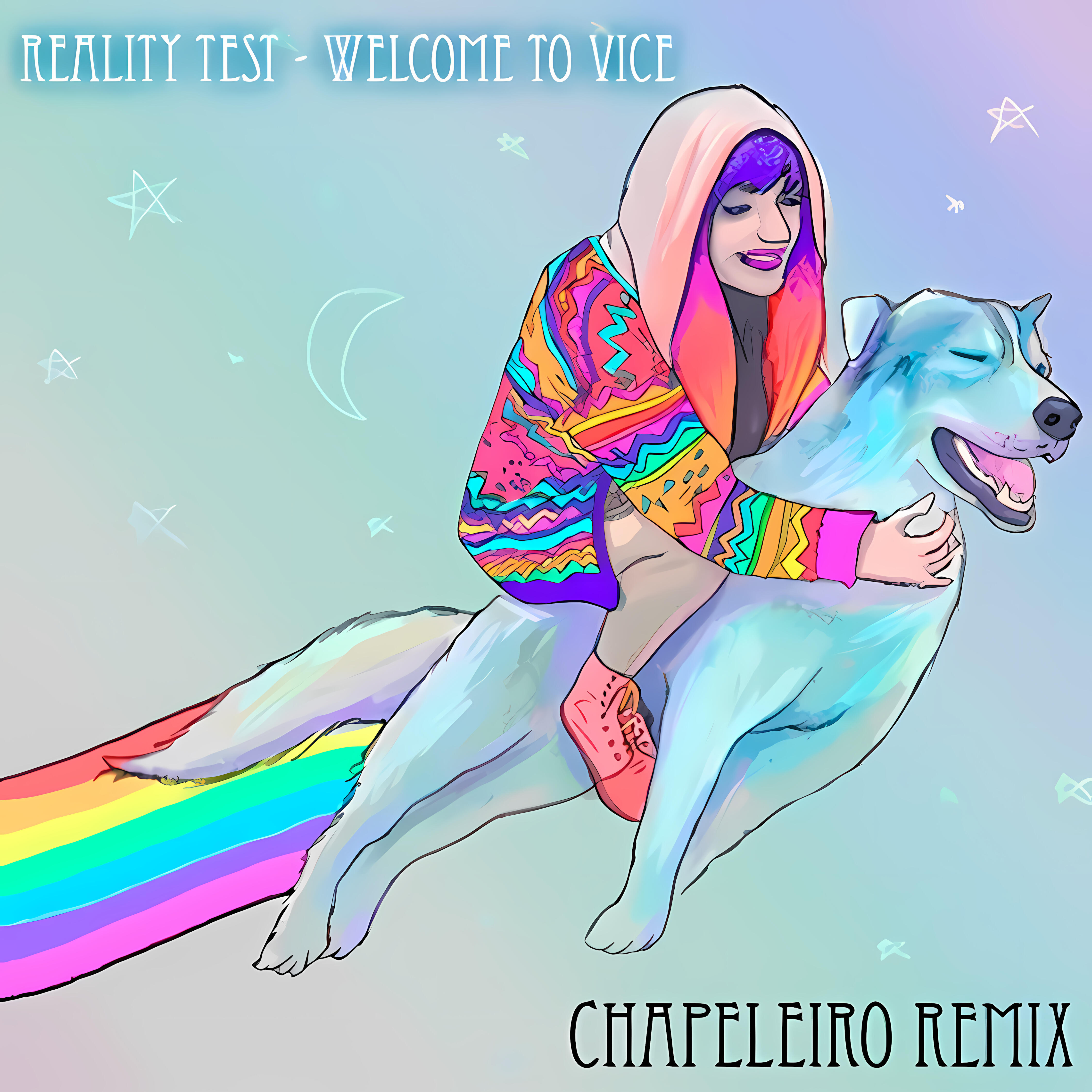 Постер альбома Reality Test - Welcome to Vice (Chapeleiro Remix)