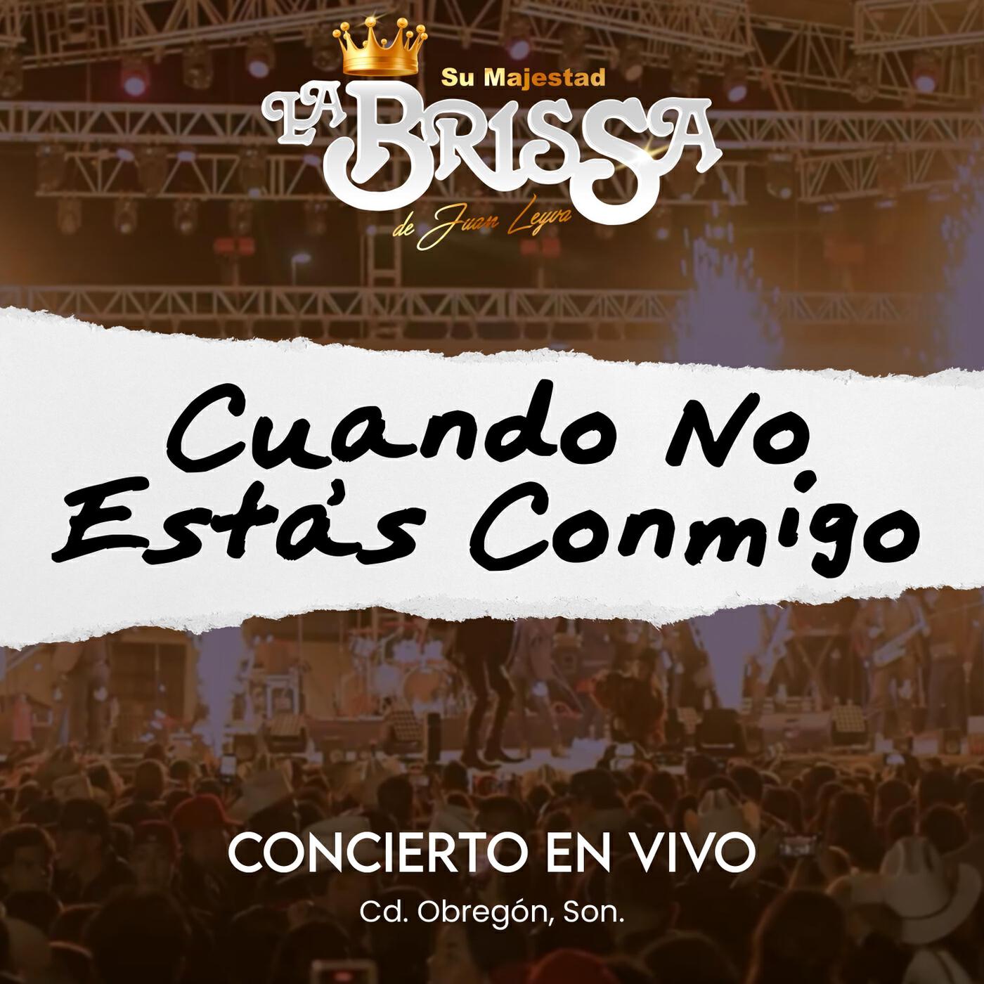 Релиз Cuando No Estas Conmigo (En Vivo)