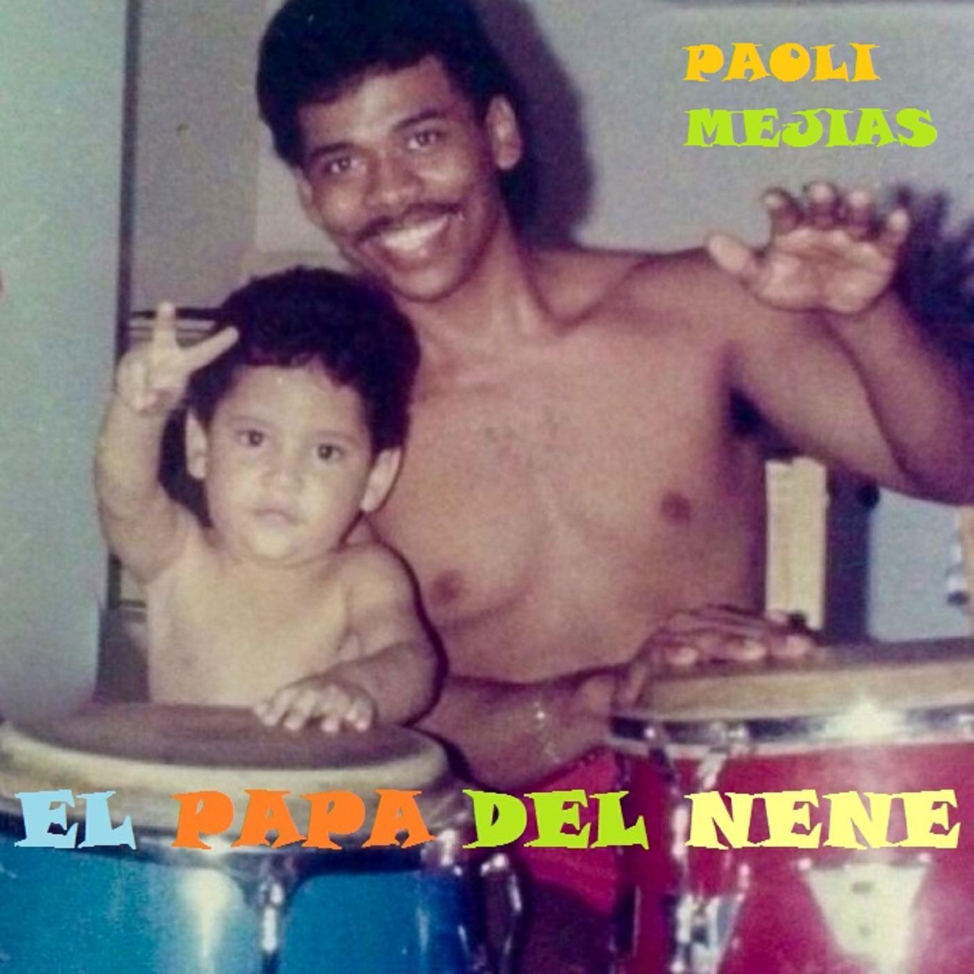 Релиз El Papá del Nene