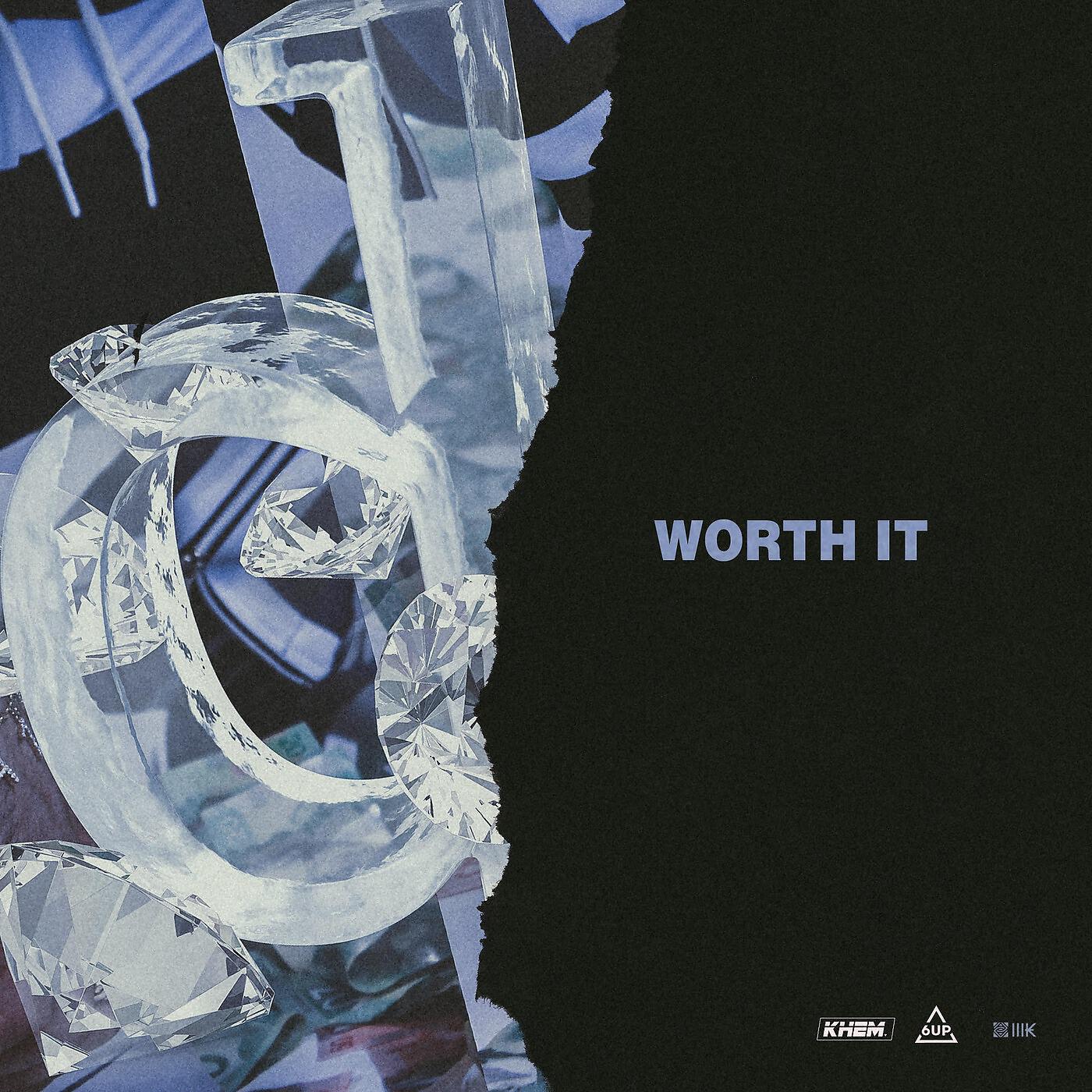 Релиз Worth It