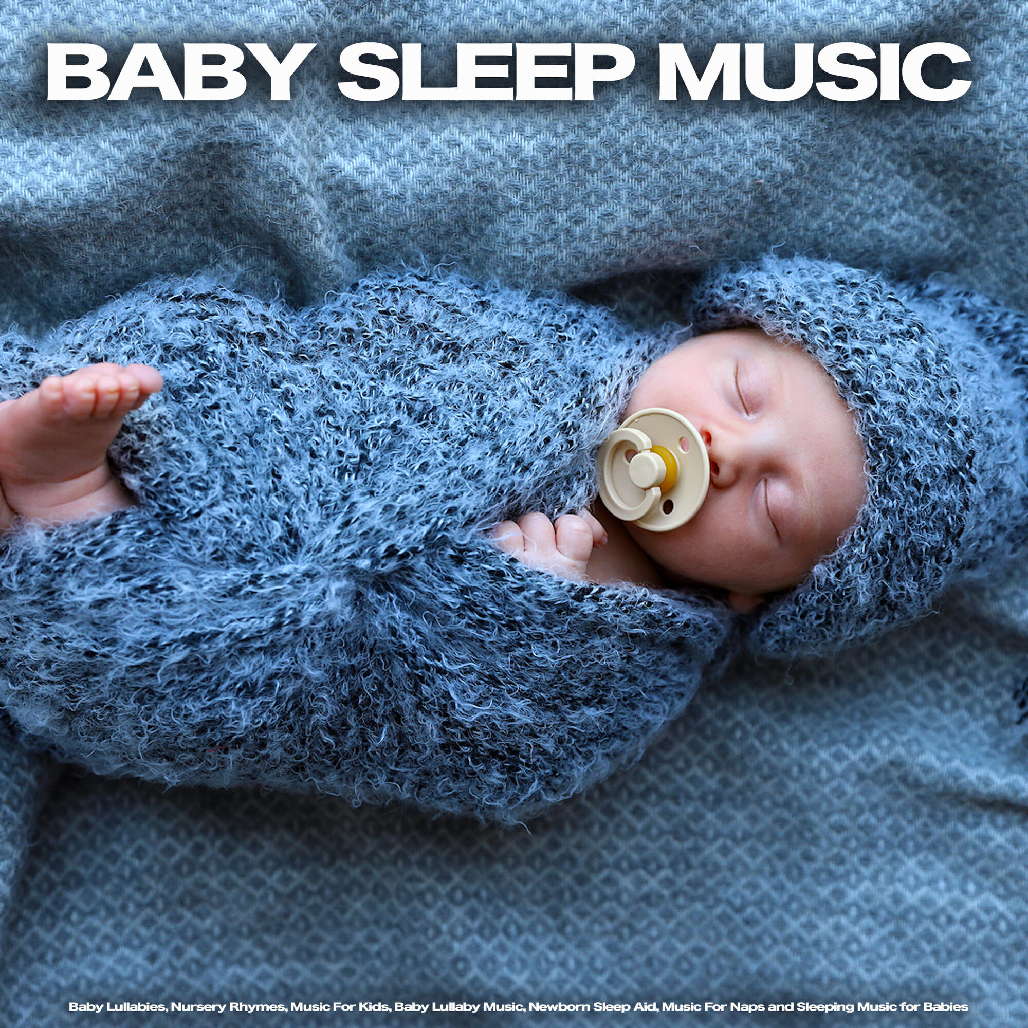 Релиз Baby Sleep Music: Baby Lullabies, Nursery Rhymes, Music For Kids, Baby Lullaby Music, Newborn Sleep Aid, Music For Naps and Sleeping Music for Babies