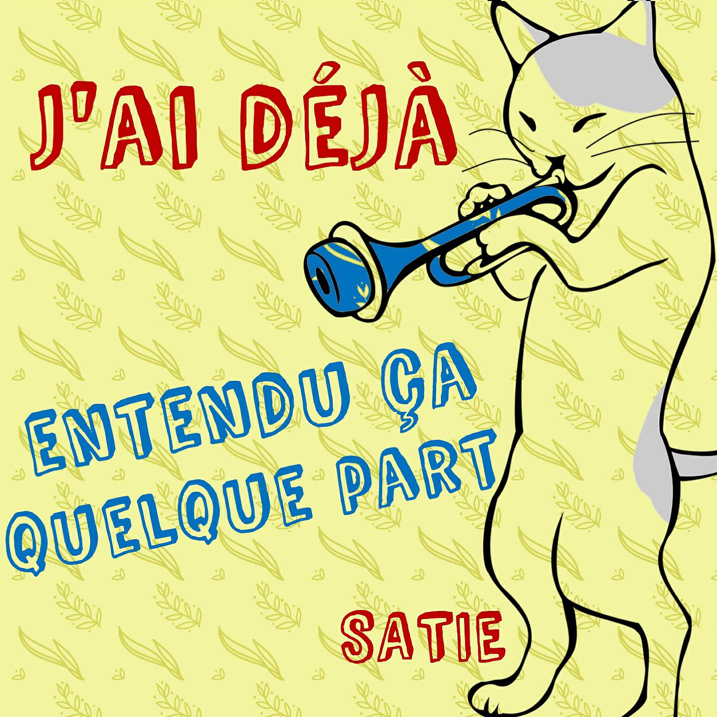 Релиз J'ai déjà entendu ça quelque part