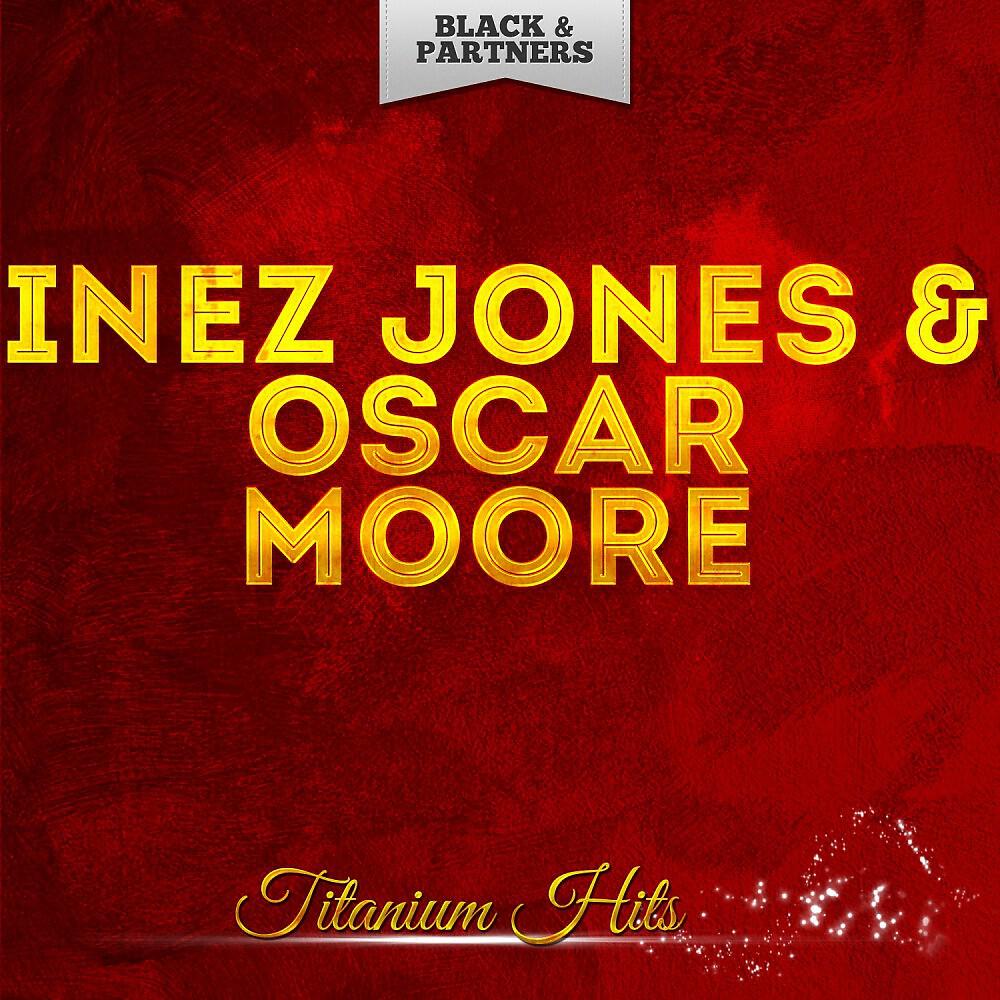 Inez Jones & Oscar Moore