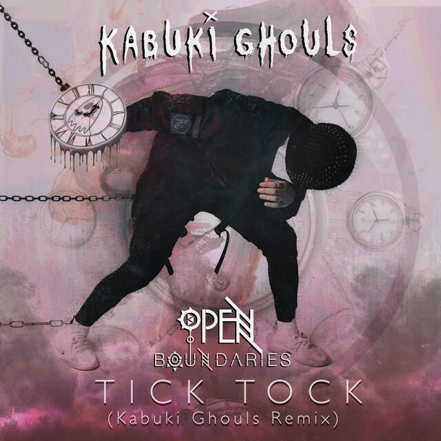 Релиз Tick Tock - Kabuki Ghouls Remix