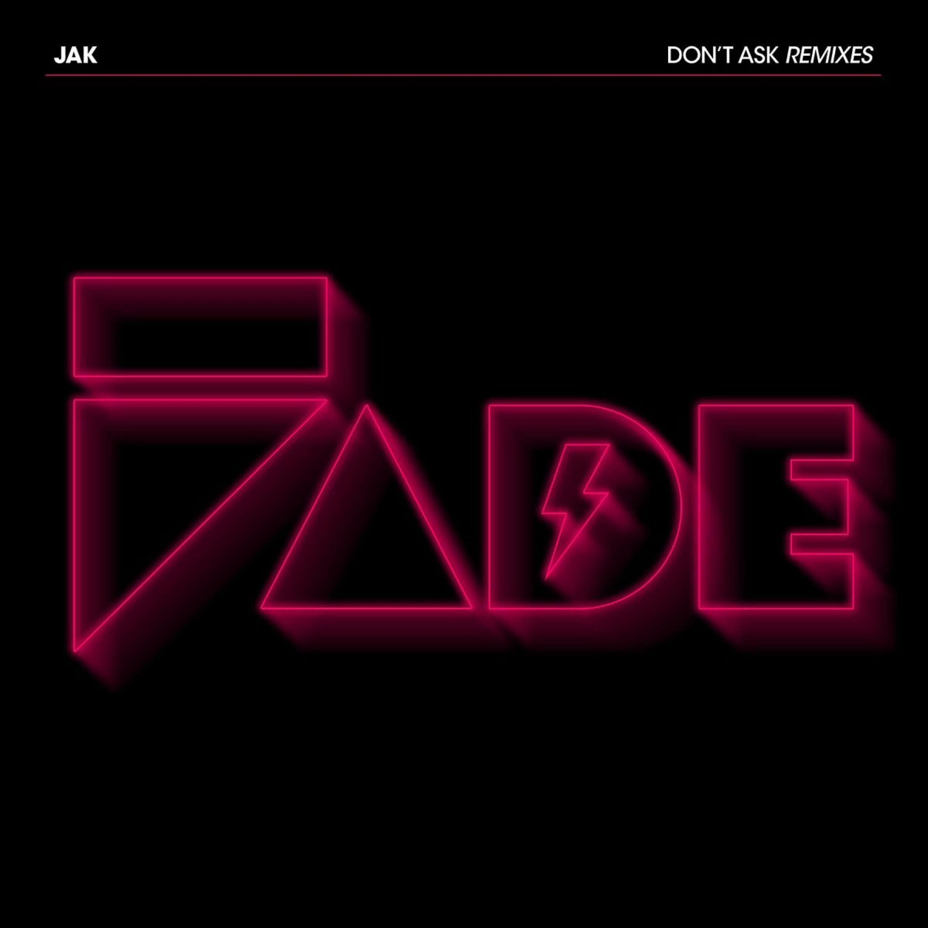 Релиз Don't Ask