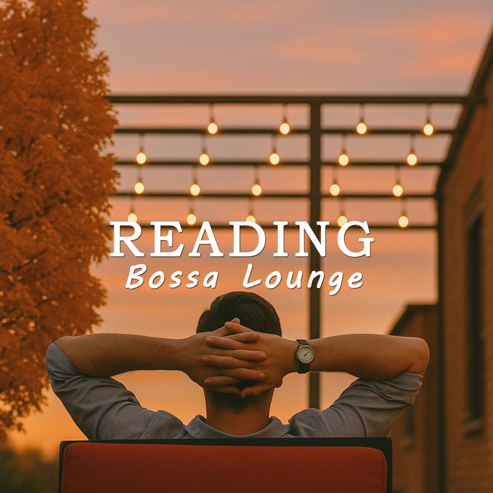 Релиз Reading Bossa Lounge
