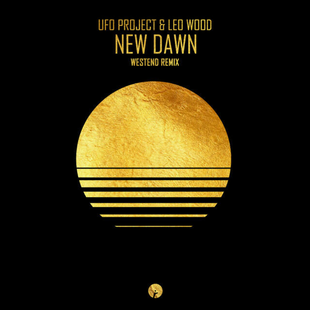 Релиз New Dawn (Westend Remix)
