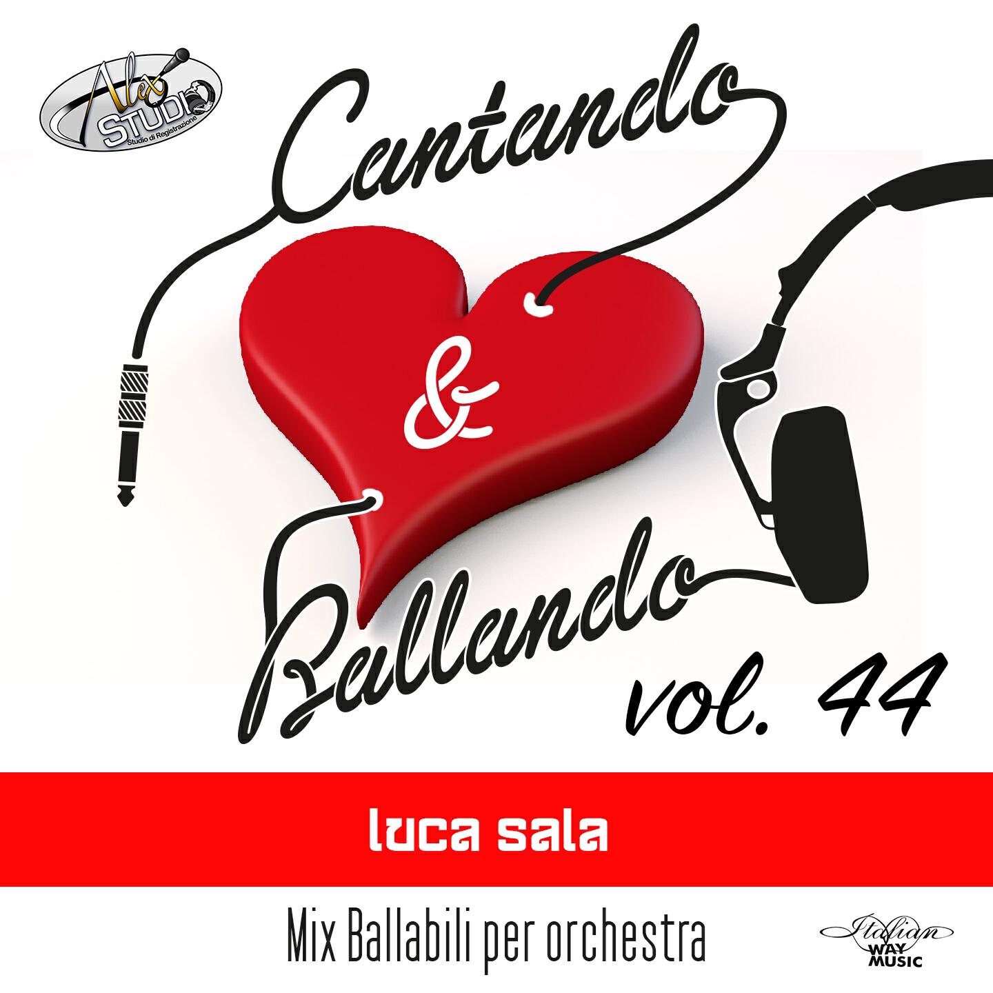 Релиз Cantando & Ballando Vol. 44 (Mix di ballabili per orchestra)