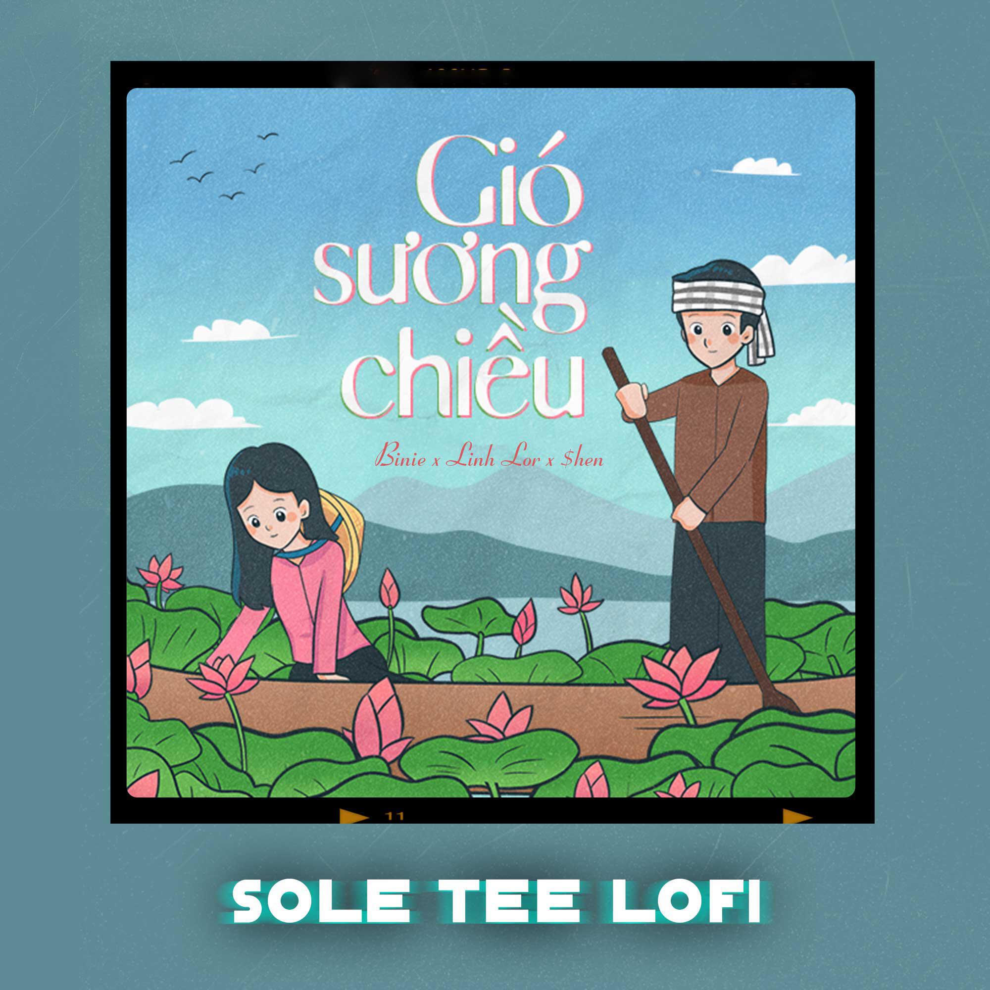 Релиз Gió Sương Chiều (Sole Tee Lofi)