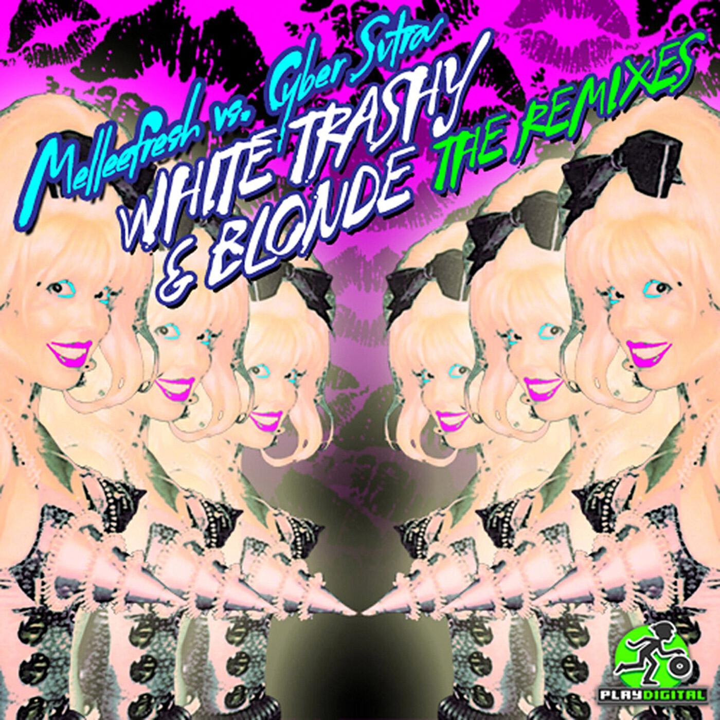 Релиз White Trashy & Blonde The Remixes