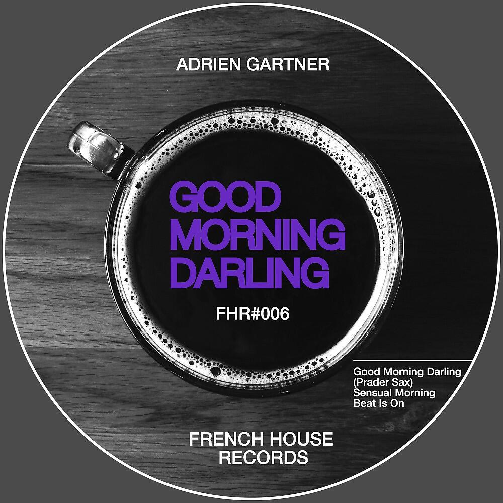 Релиз Good Morning Darling