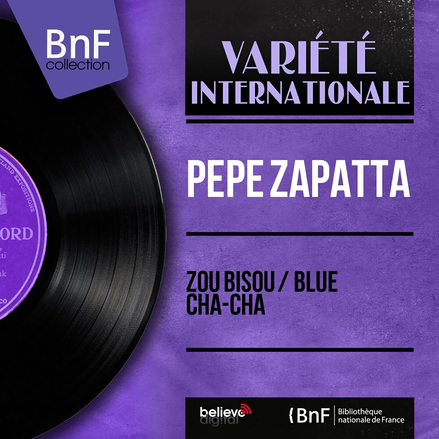 Релиз Zou bisou / Blue cha-cha (Mono Version)