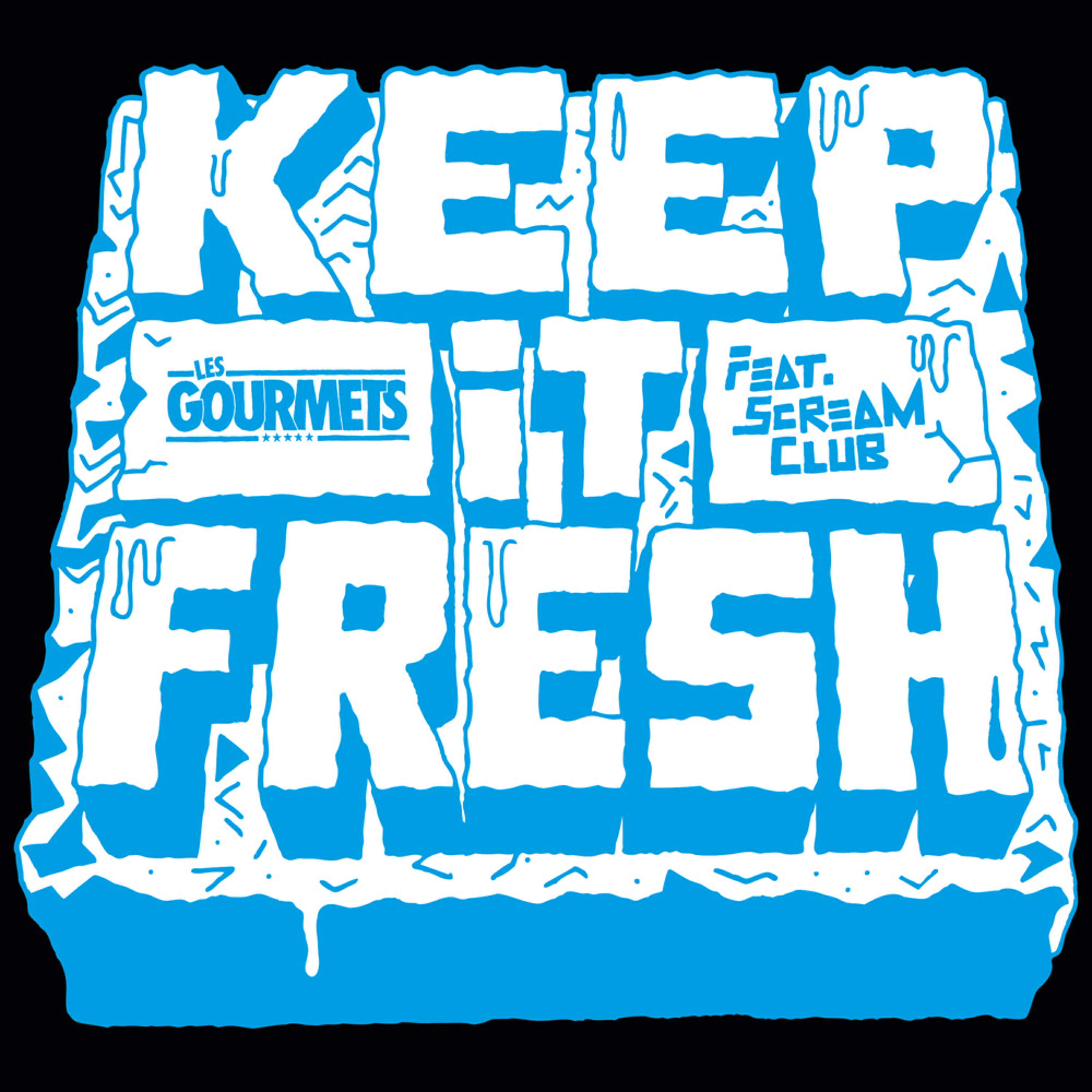 Релиз Keep It Fresh - Single