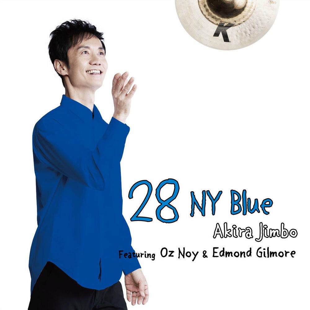 Релиз 28 NY Blue Featuring Oz Noy & Edmond Gilmore