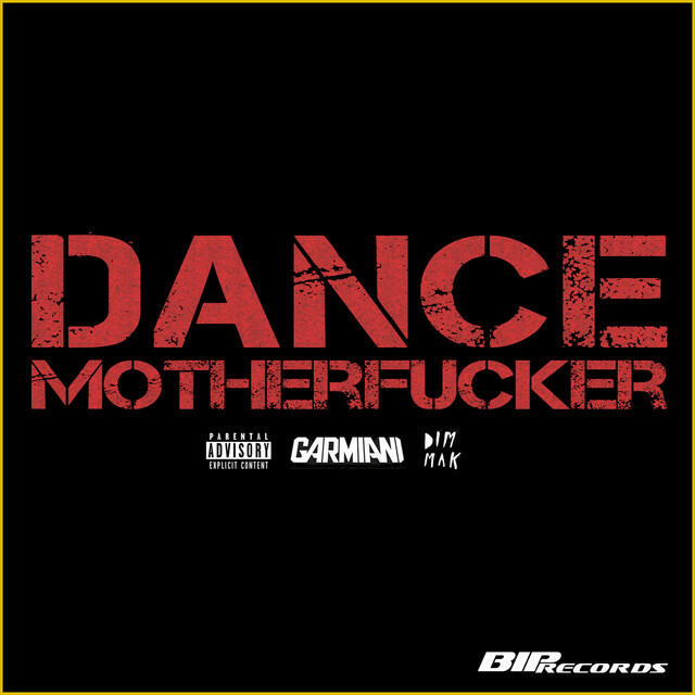 Релиз Dance Motherfucker (Radio Edit)