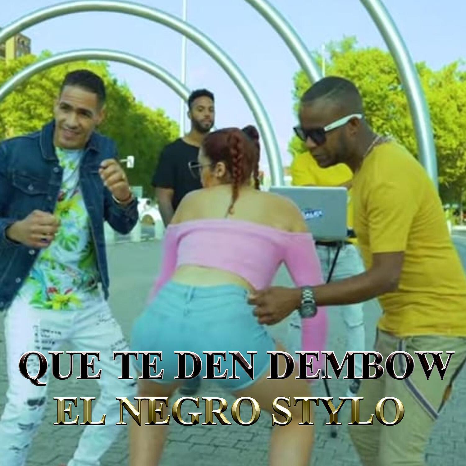 Релиз Que Te Den Dembow