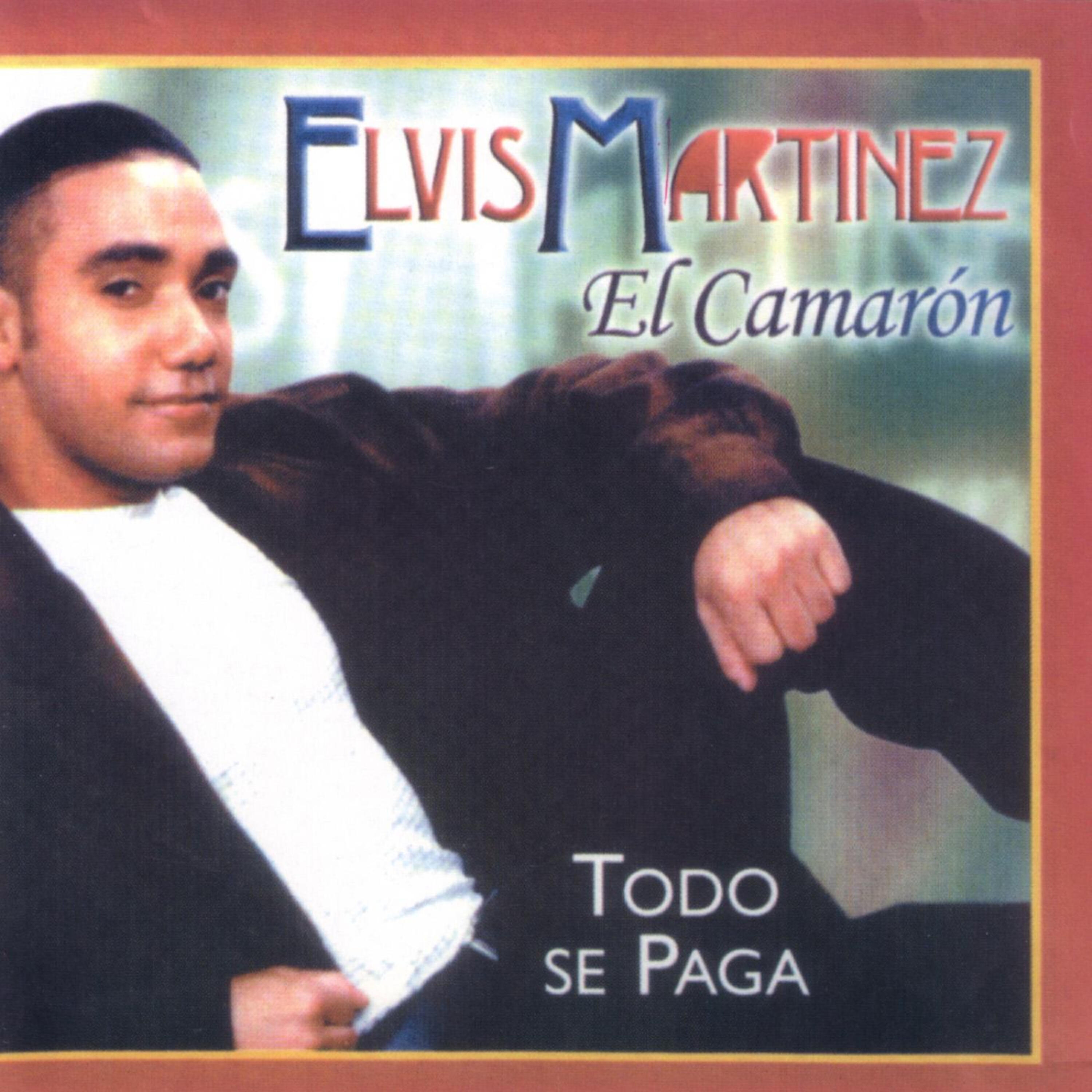 Elvis Martinez El Camarón