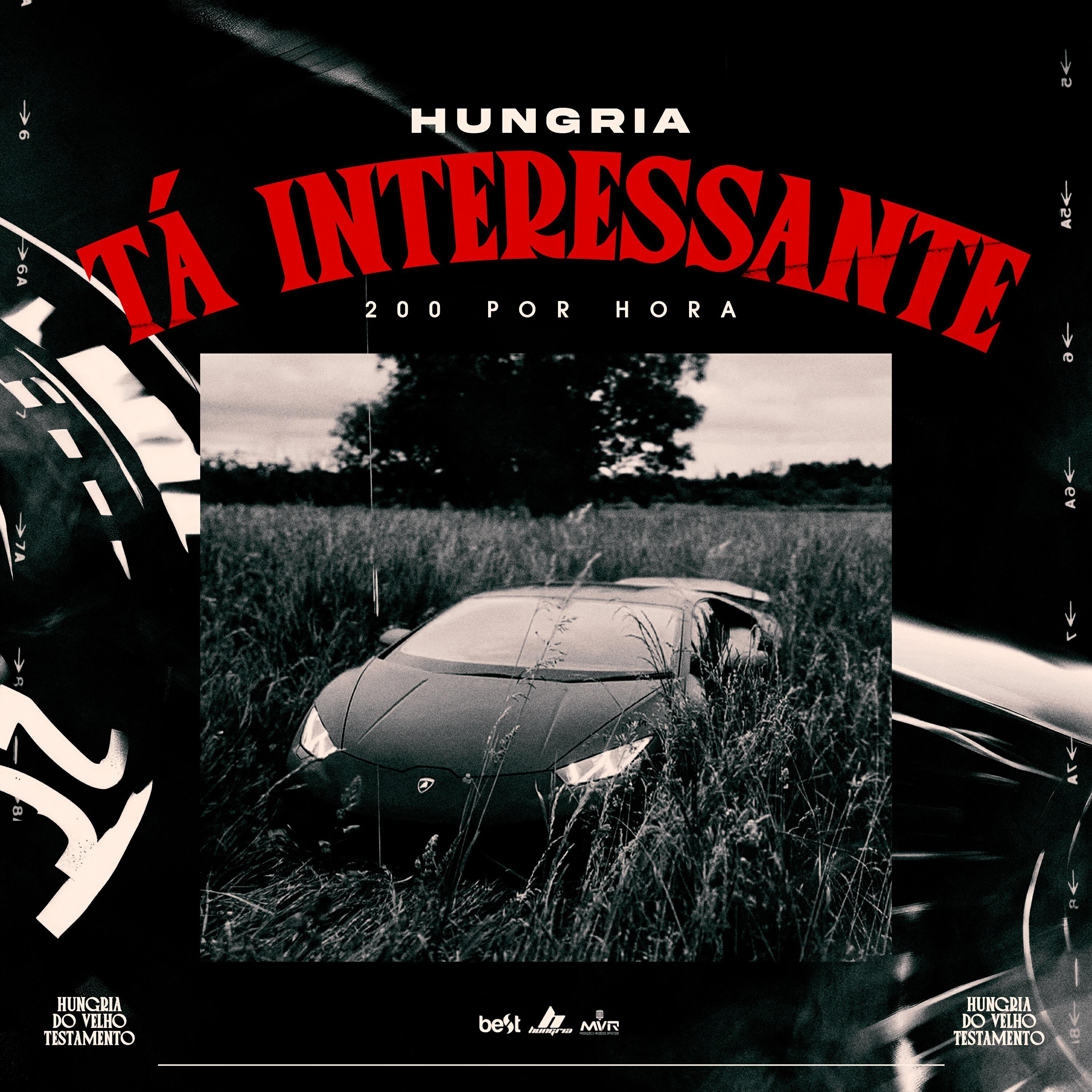 Релиз Tá Interessante (200 por Hora)