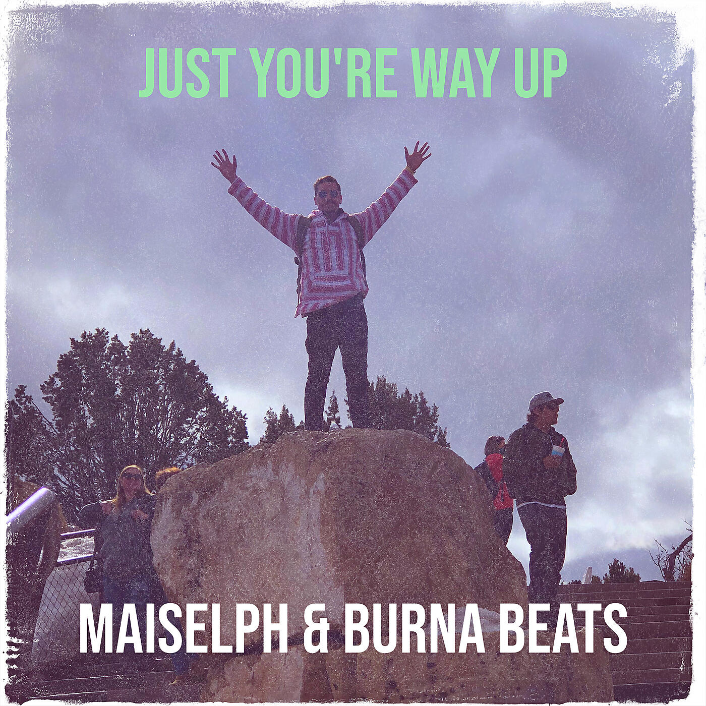 Релиз Just You're Way Up