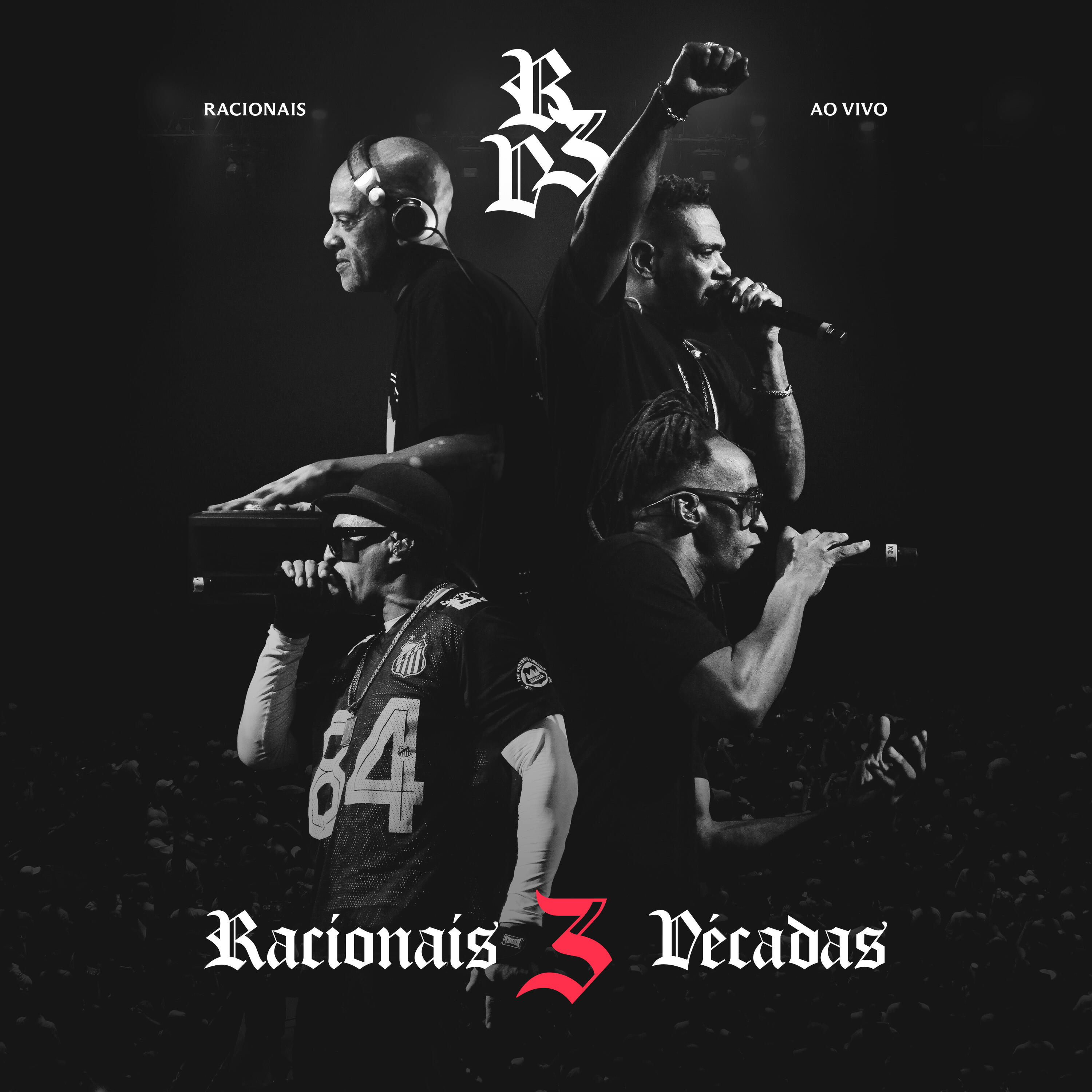 Релиз Racionais 3 Décadas