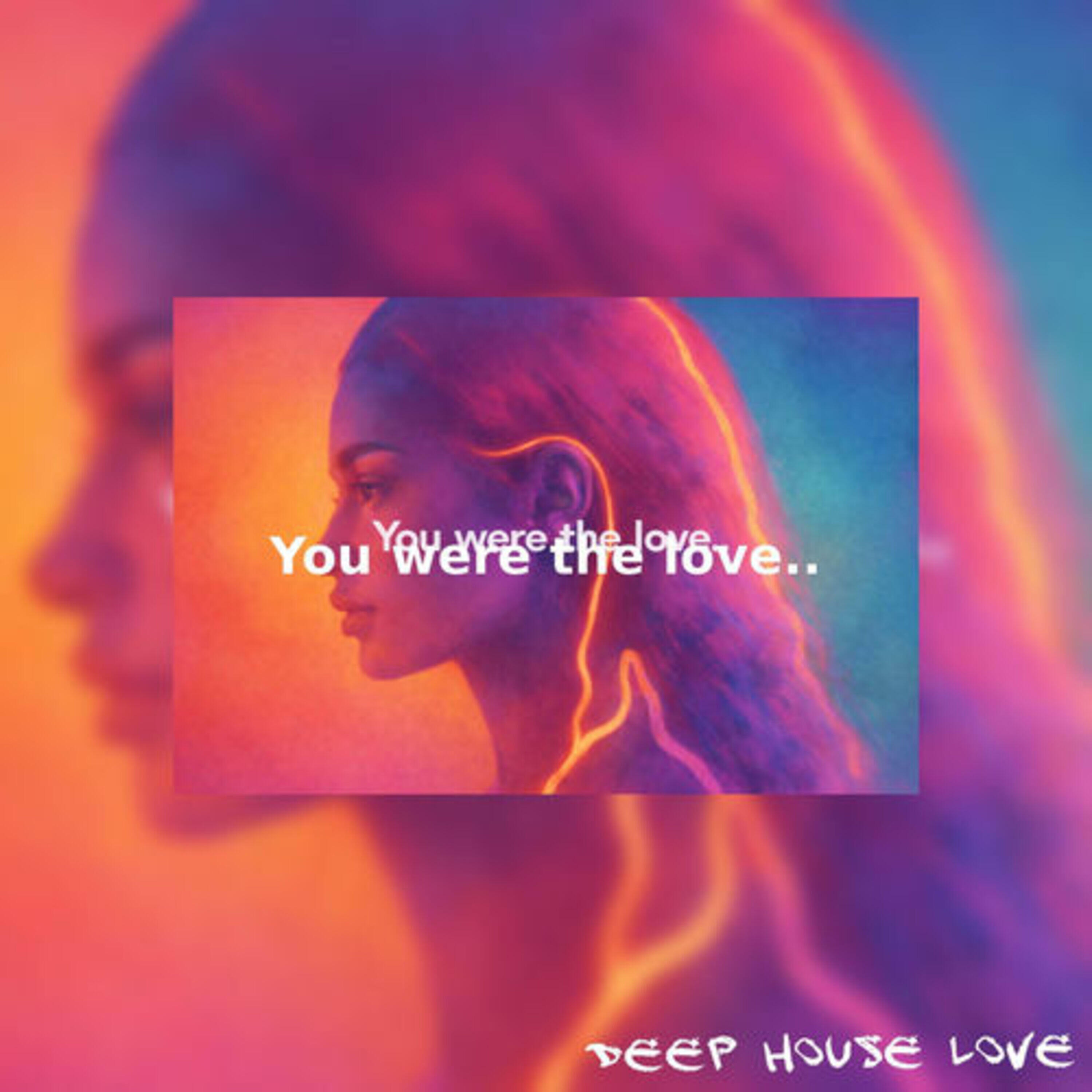 Релиз You were the love