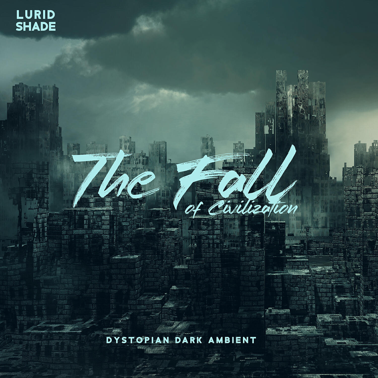 Релиз The Fall of Civilization: Dystopian Dark Ambient