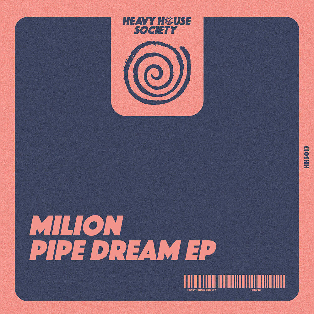 Релиз Pipe Dream EP