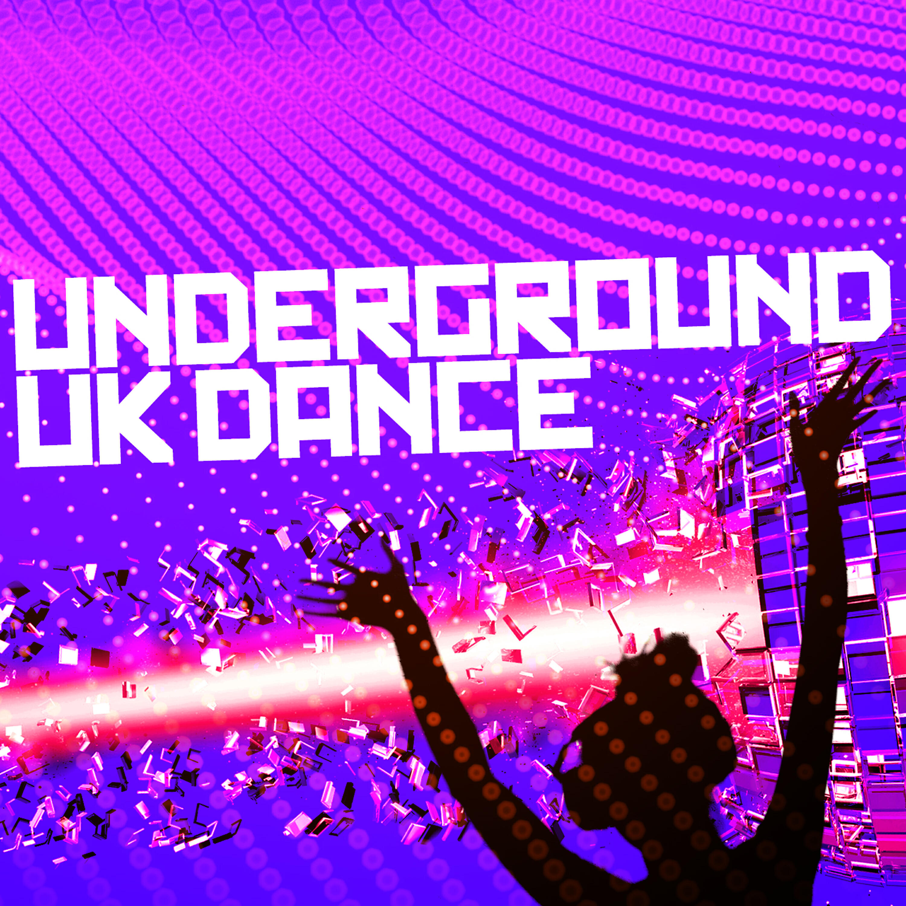 Постер альбома Underground Uk Dance