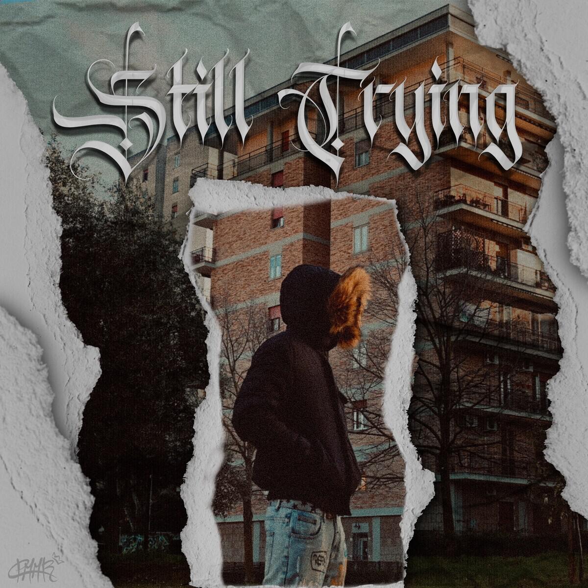 Релиз Still Trying
