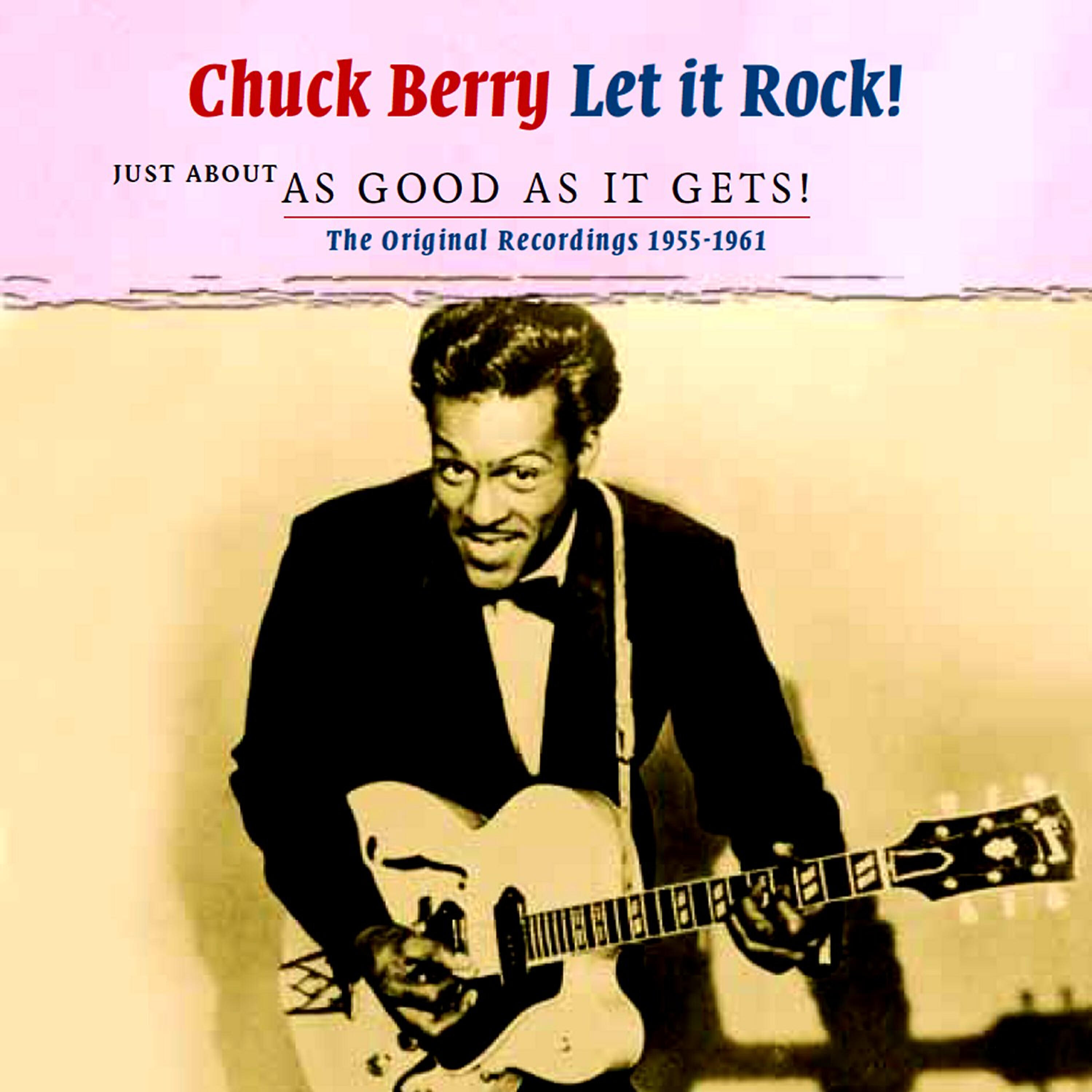 Постер альбома Let It Rock - Just About as Good as It Gets!