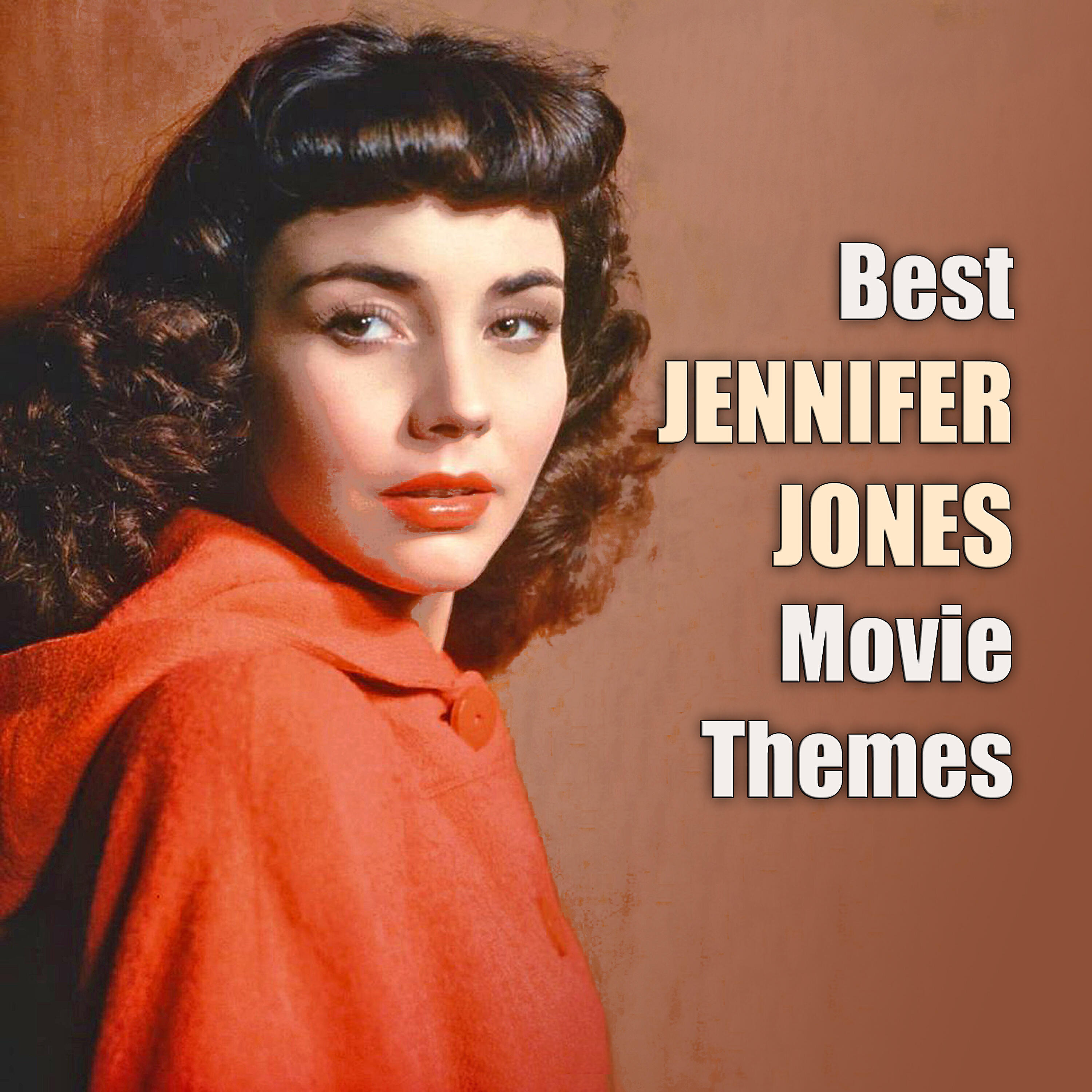 Релиз Best JENNIFER JONES Movie Themes